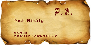 Pech Mihály névjegykártya